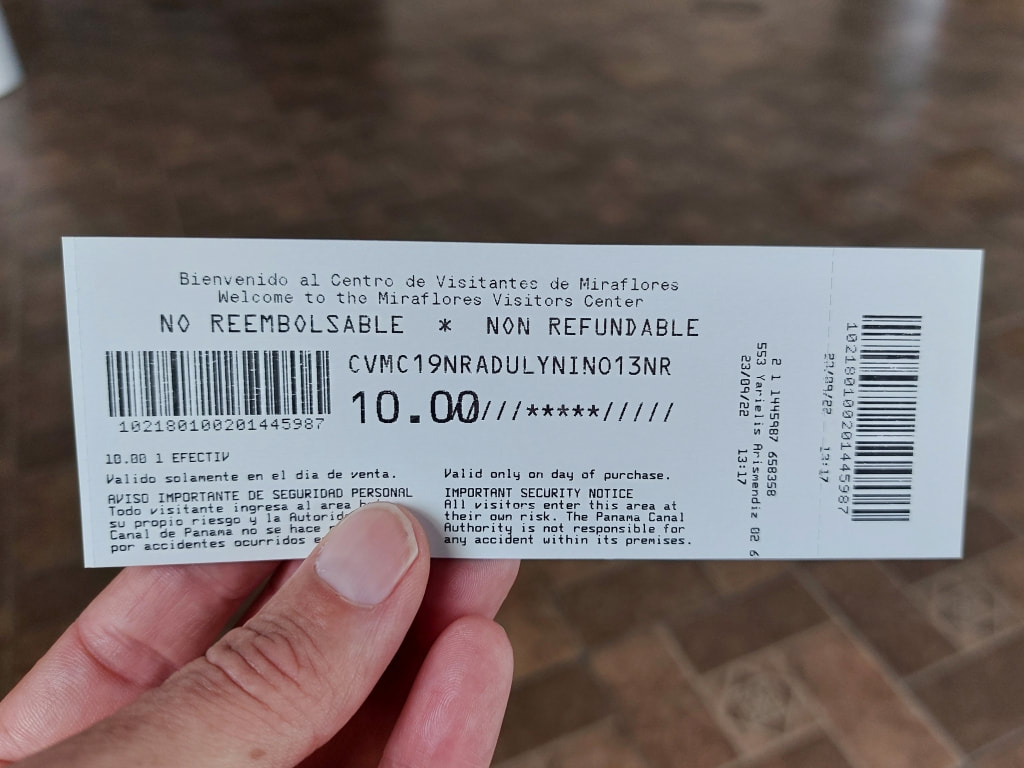 ticket at the Miraflores Visitors center