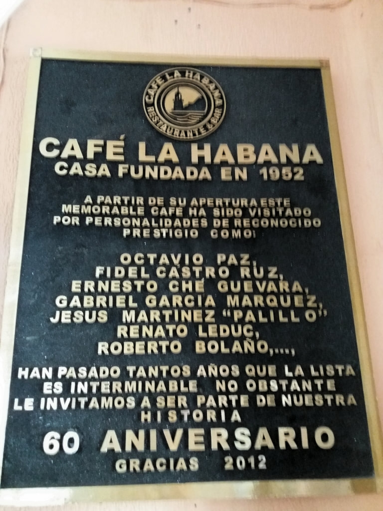 plaque in the Café La Habana in Mexico City